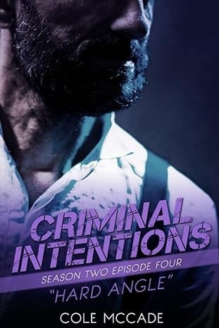 CRIMINAL INTENTIONS: Season Two, Episode Four: HARD ANGLE