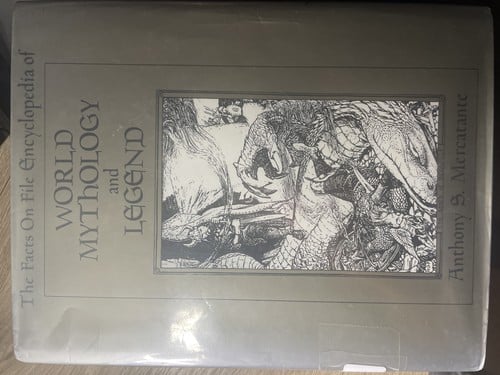 The Facts on File encyclopedia of world mythology and legend