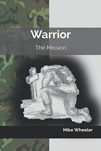 Warrior: The Mission