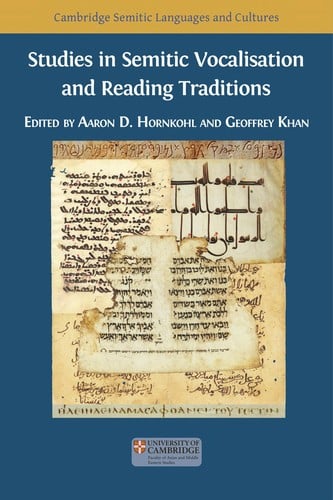 Studies in Semitic Vocalisation and Reading Traditions