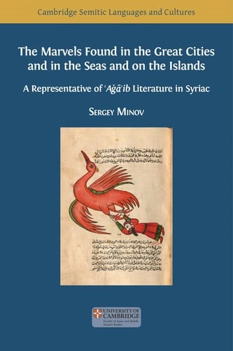 Marvels Found in the Great Cities and in the Seas and on the Islands: A Representative of 'aǧā'ib Literature in Syriac