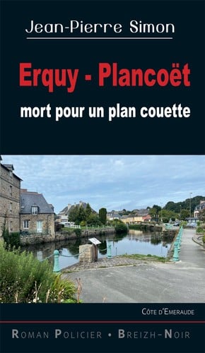 Erquy-Plancoët mort pour un plan couette