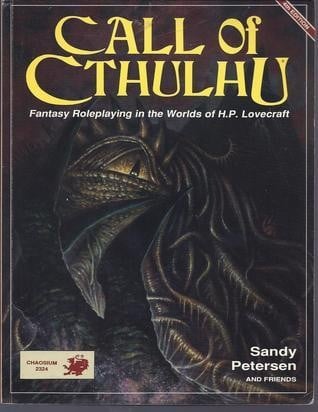 Call of Cthulhu: fantasy roleplaying in the worlds of H.P. Lovecraft
