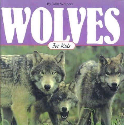 Wolves for Kids