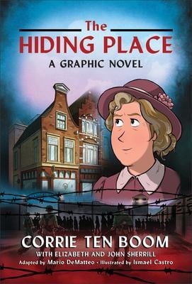 Hiding Place: A Graphic Novel