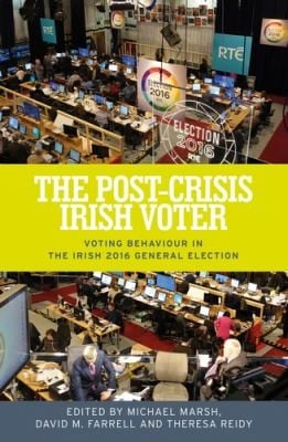 Post-Crisis Irish Voter: Voting Behaviour in the Irish 2016 General Election