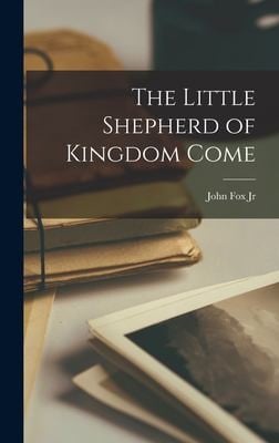 Little Shepherd of Kingdom Come