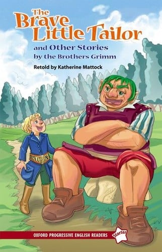 The Brave Little Tailor: and Other Stories by the Brothers Grimm