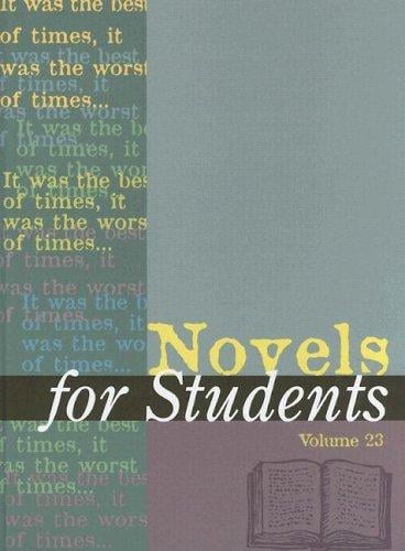 Novels for Students: Presenting Analysis, Context, and Criticism on Commonly Studied Novels (Novels for Students)
