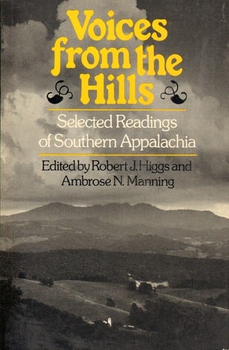 Voices from the Hills: Selected Readings of Southern Appalachia