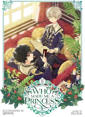 Who Made Me a Princess Vol. 2