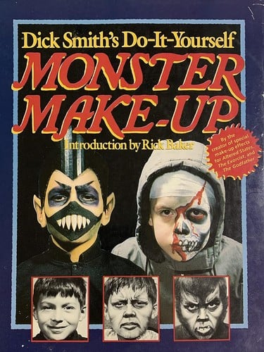 Dick Smith's Do-It-Yourself Monster Make-Up