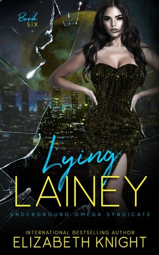 Lying Lainey: Underground Omega Syndicate