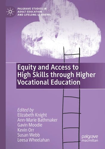 Equity and Access to High Skills Through Higher Vocational Education