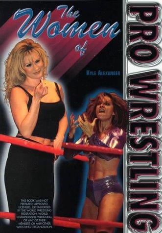 Women of Pro Wrestling (Pro Wrestling Legends)
