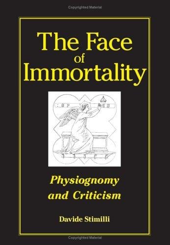 The Face of Immortality: Physiognomy and Criticism