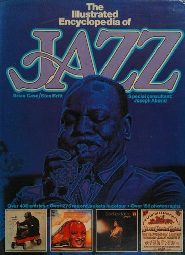 The illustrated encyclopedia of jazz