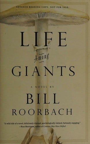 Life among Giants: A Novel