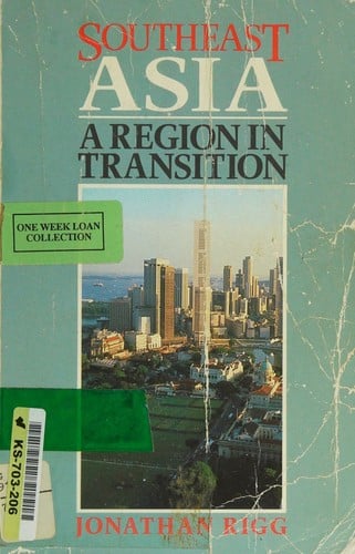 Southeast Asia: a region in transition : a thematic human geography of the ASEAN region