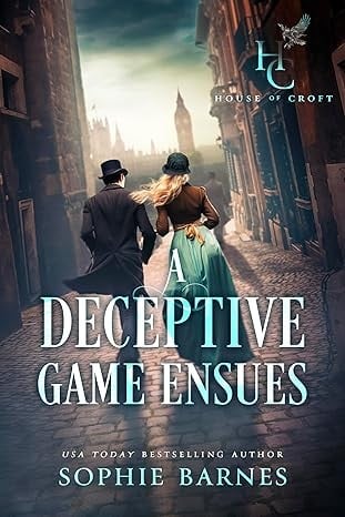 A Deceptive Game Ensues: House of Croft, Book Four