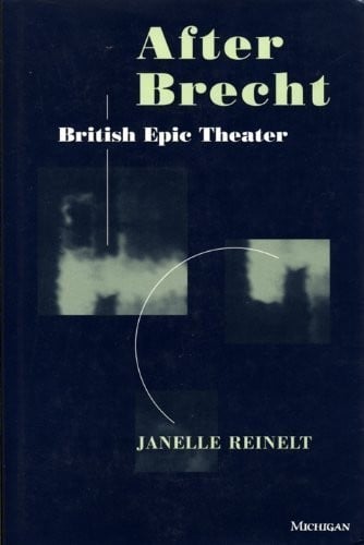 After Brecht: British Epic Theater