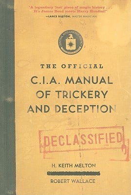 The official CIA manual of trickery and deception
