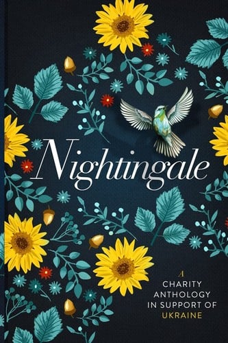 Nightingale: A Charity Anthology in Support of Ukraine