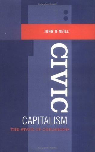 Civic capitalism: the state of childhood