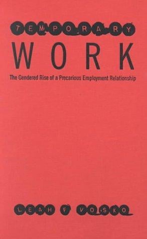 Temporary work: the gendered rise of a precarious employment relationship