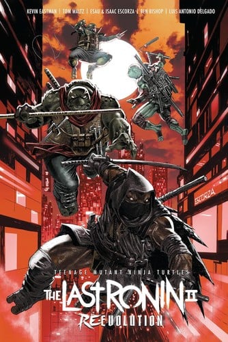 Teenage Mutant Ninja Turtles: The Last Ronin II: Re-Evolution
