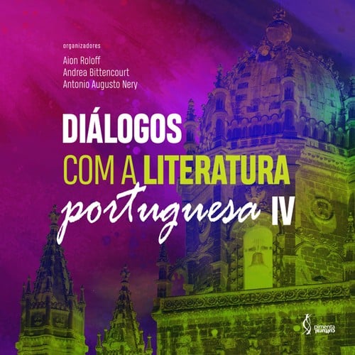 Diálogos com a Literatura Portuguesa IV