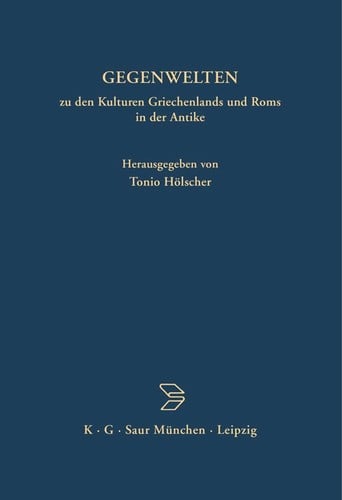Gegenwelten zu den Kulturen Griechenlands und Roms in der Antike.