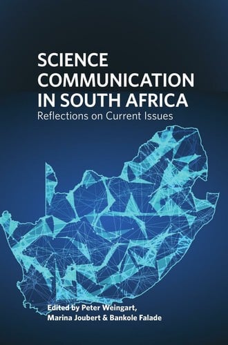 Science Communication in South Africa: Reflections on Current Issues
