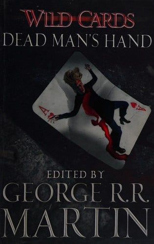Wild Cards: Dead Man's Hand