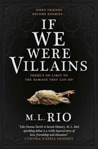 If We Were Villains: A Novel