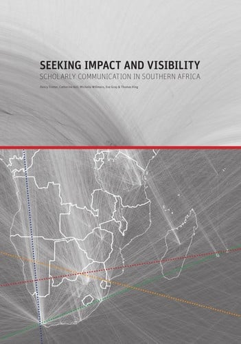 Seeking impact and visibility: scholarly communication in Southern Africa