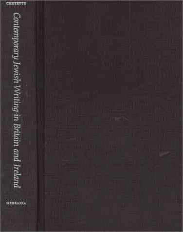 Contemporary Jewish Writing in Britain and Ireland (Jewish Writing in the Contemporary World)