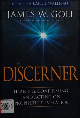 Discerner: Hearing, Confirming, and Acting on Prophetic Revelation