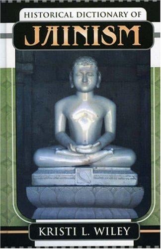 Historical dictionary of Jainism