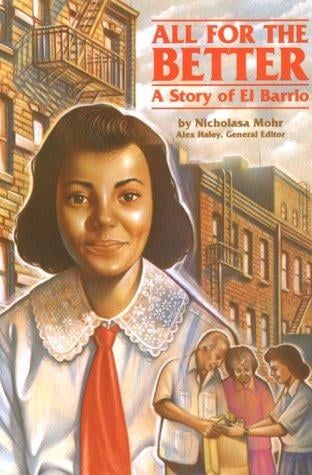 All for the Better: A Story of El Barrio (Stories of America)