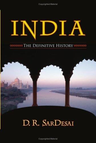 India: The Definitive History