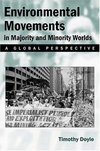 Environmental Movements In Majority And Minority Worlds