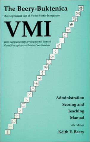 VMI Manual (VMI Series: The Beery-Buktenica Developmental Test, Fourth Edition)