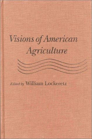 Visions of American Agriculture