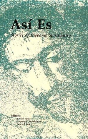 Asi Es: Stories of Hispanic Spirituality