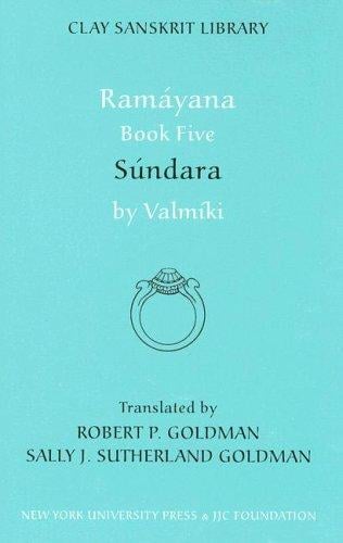 Ramáyana Book Five: Súndara (Clay Sanskrit Library)