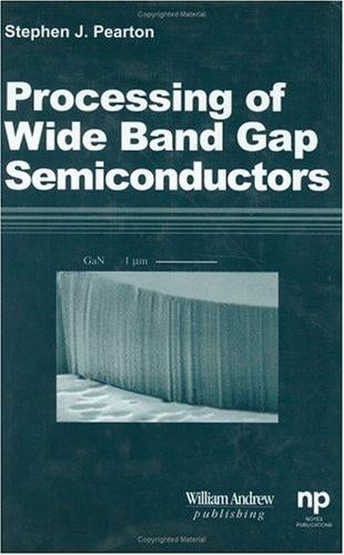 Processing of wide bandgap semiconductors