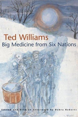 Big Medicine from Six Nations (Iroquois and Their Neighbors)