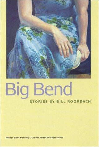 Big Bend: stories