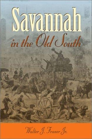 Savannah in the Old South